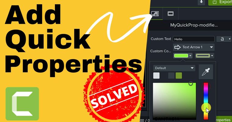 [SOLVED] How to Add Quick Properties in Techsmith Camtasia 2020 | Reusable Assets, Group & Template